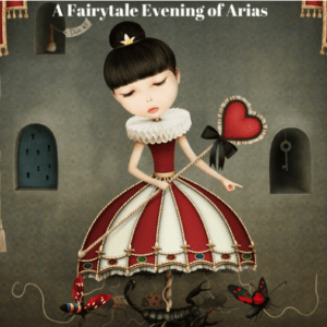 A Fairytale Evening of Arias